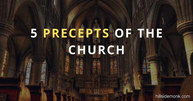 5 Precepts Of The Church
