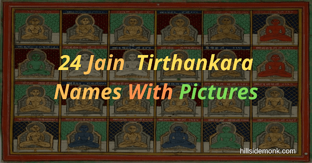 24 Jain Tirthankar Photos, Names and Symbols: Into Jainism