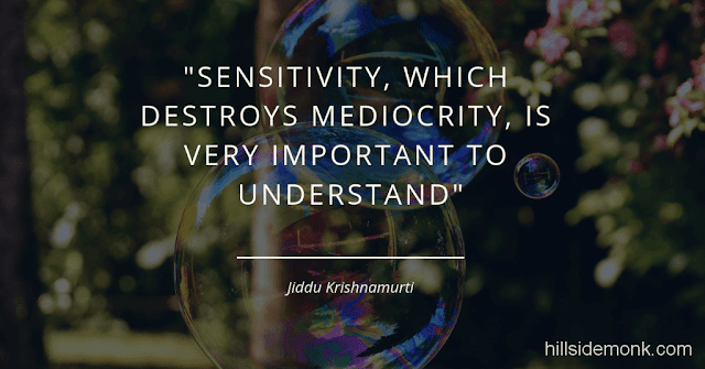 Krishnamurti Quotes To Enlighten Your Mind And Life-13