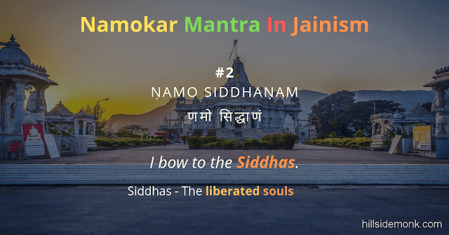 Namokar Mantra Meaning and Significance: Into Jainism 2