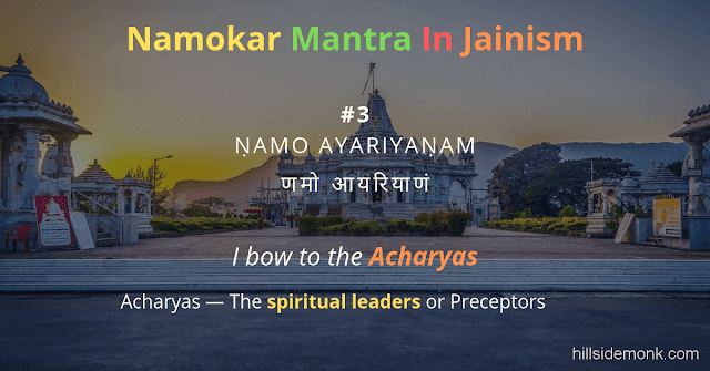 Namokar Mantra Meaning and Significance: Into Jainism 3