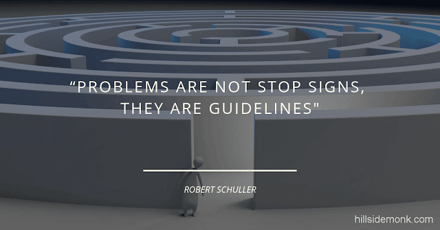 Short Uplifting Quotes To Lift You In Hard Times-8 Problems are not stop signs, they are guidelines.