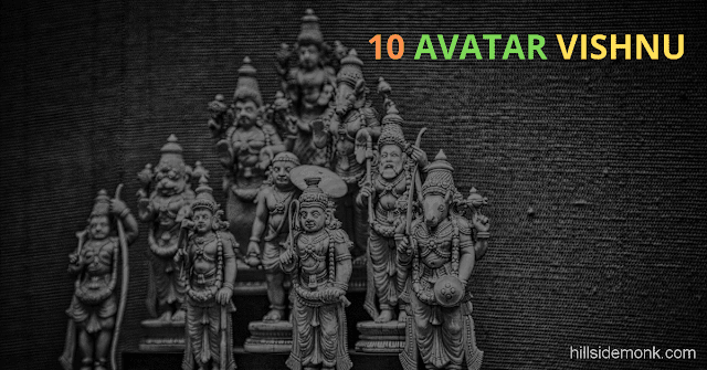10 Vishnu Avatar In Hinduism